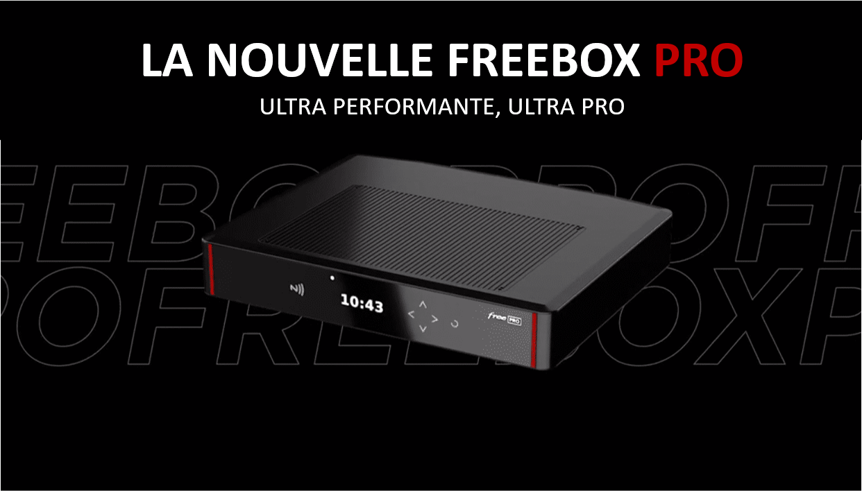 La fibre Freebox Pro : ultra performante, ultra pro